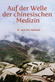 334 Auf der Welle der chinesischen Medizin 