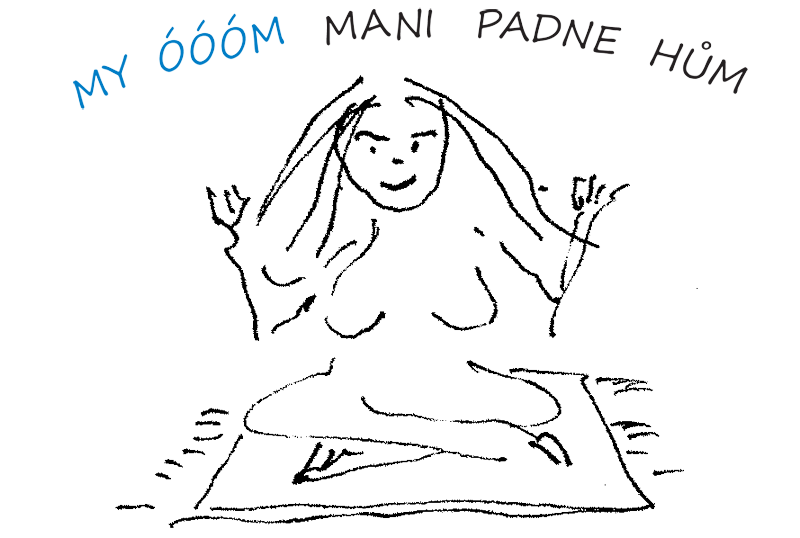 MYÓM MANI PADNE HŮM