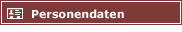 Personendaten Personendaten